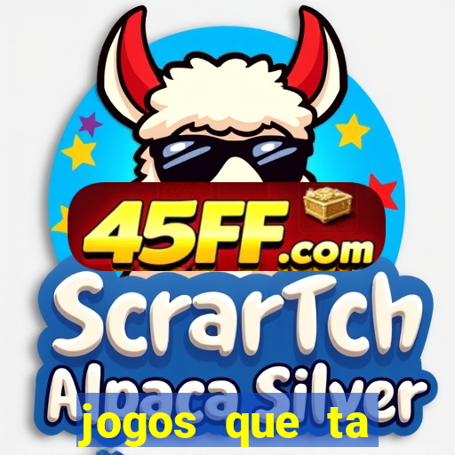 jogos que ta pagando dinheiro